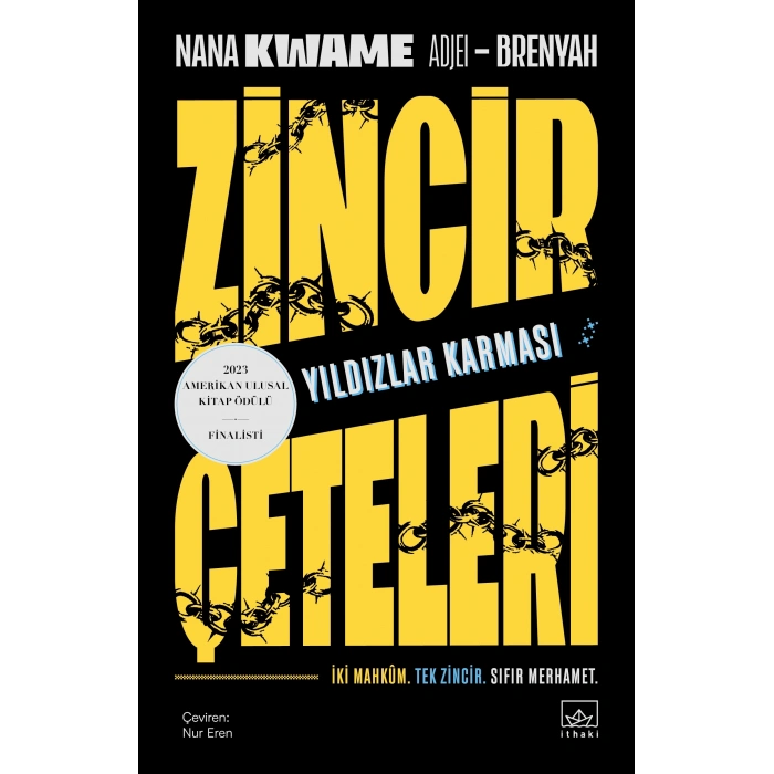Zincir Çeteleri: Yıldızlar Karması
