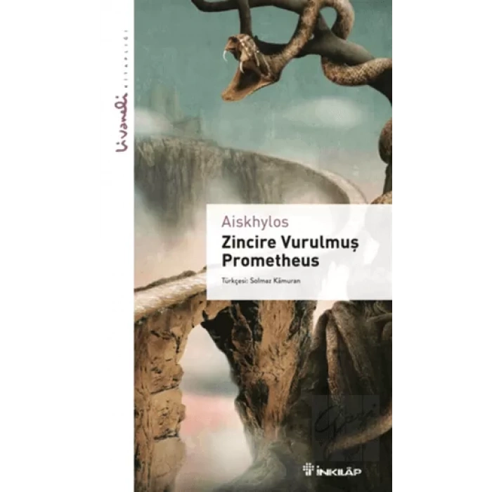 Zincire Vurulmuş Prometheus - Livaneli Kitaplığı