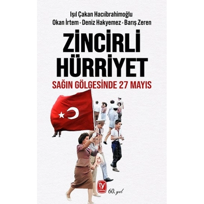 Zincirli Hürriyet