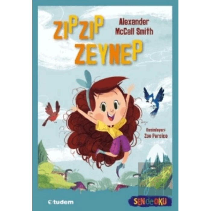 Zıpzıp Zeynep - Sen de Oku