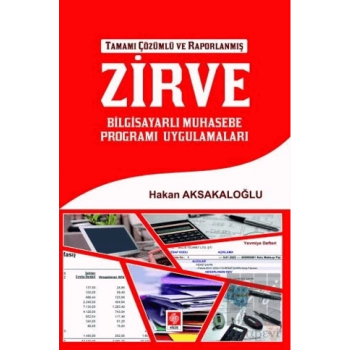 Zirve Bilgisayarlı Muhasebe Programı Uygulamaları