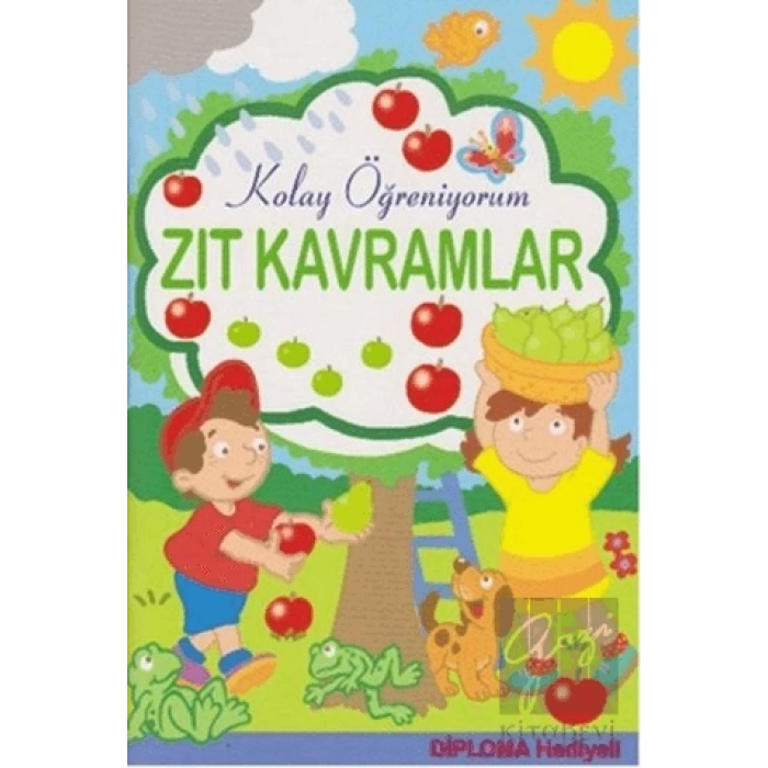Zıt Kavramlar - Kolay Öğreniyorum