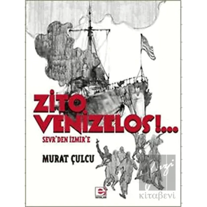 Zito Venizelos: Sevrden İzmire