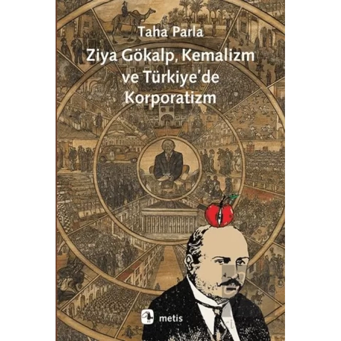 Ziya Gökalp, Kemalizm ve Türkiyede Korporatizm