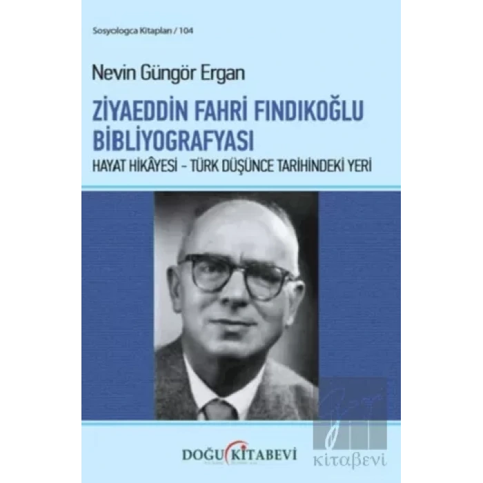 Ziyaeddin Fahri Fındıkoğlu Bibliyografyası