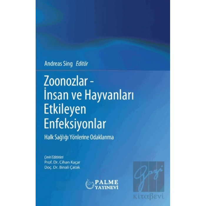 Zoonozlar - insan Ve Hayvanları Etkileyen Enfeksiyonlar
