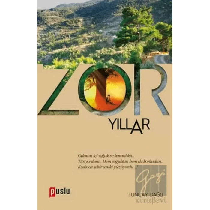 Zor Yıllar