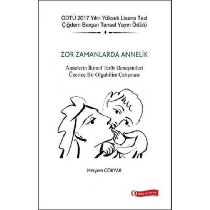 Zor Zamanlarda Annelik