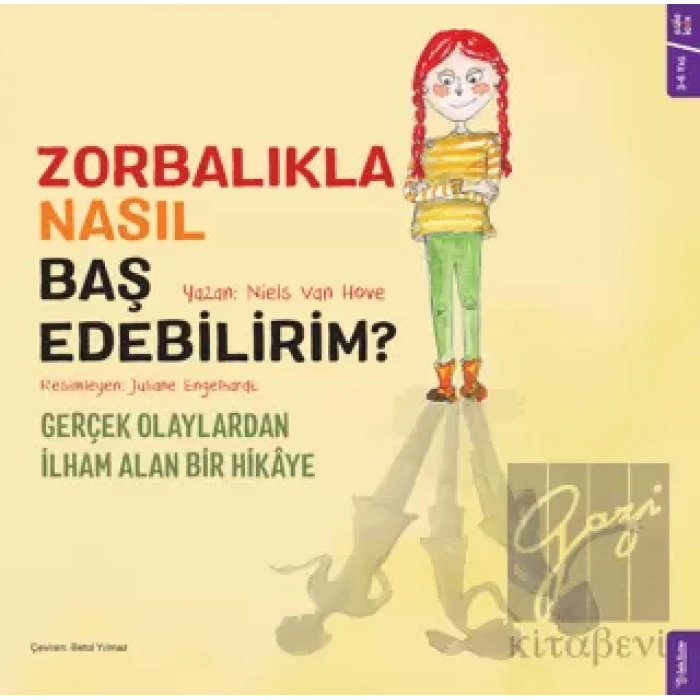 Zorbalıkla Nasıl Baş Edebilirim?