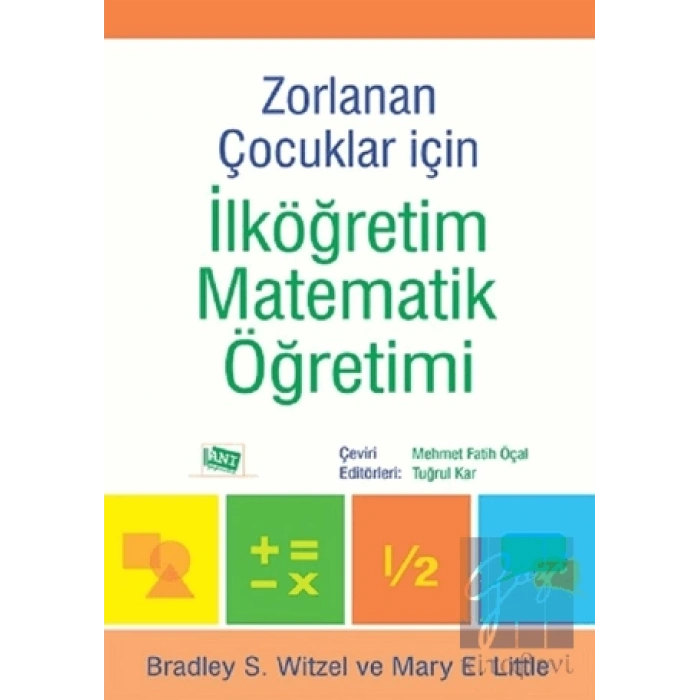 Zorlanan Çocuklar İçin İlköğretim Matematik Öğretimi