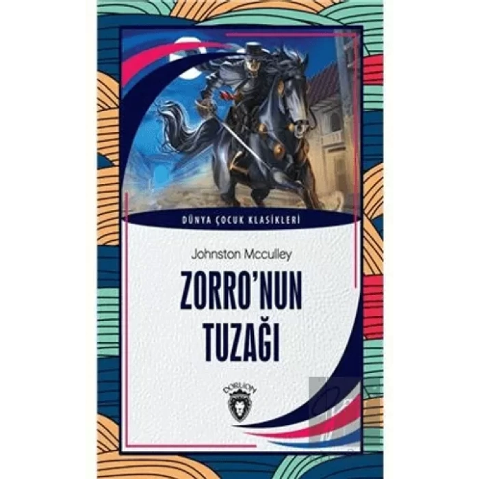 Zorro’nun Tuzağı