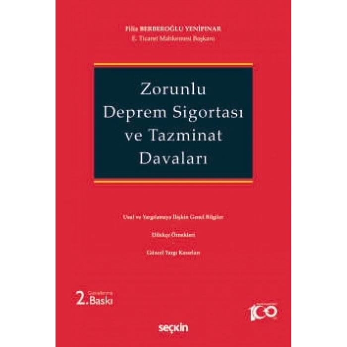 Zorunlu Deprem Sigortası ve Tazminat Davaları