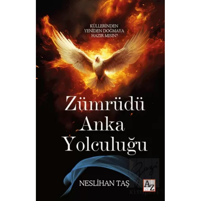 Zümrüdü Anka Yolculuğu