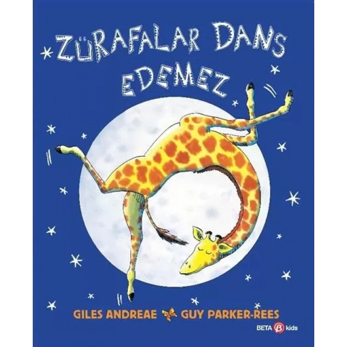 Zürafalar Dans Edemez