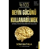 %100 Beyin Gücünü Kullanabilmek