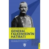 (Alman Genelkurmay Başkanı) General Falkenhein’in Hatıratı