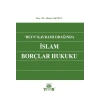 Deyn Kavramı Odağında İslam Borçlar Hukuku