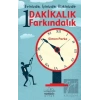 1 Dakikalık Farkındalık - Evinizde, İşinizde, İlişkinizde