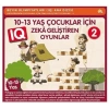 10 - 13 Yaş Çocuklar İçin Zeka Geliştiren Oyunlar