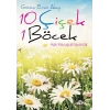 10 Çiçek 1 Böcek