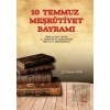 10 Temmuz Meşrutiyet Bayramı
