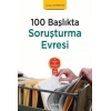 100 BaşlıktaSoruşturma Evresi