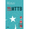 100. Yılında MTTB