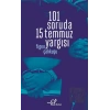 101 Soruda 15 Temmuz Yargısı