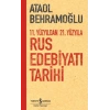 11. Yüzyıldan 21. Yüzyıla Rus Edebiyatı Tarihi
