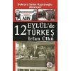 12 Eylülde Türkeş