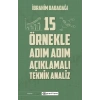 15 Örnekle Adım Adım Açıklamalı Teknik Analiz