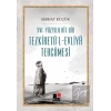 16. Yüzyıla Ait Bir Tezkiretül-Evliya Tercümesi