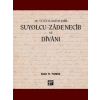 18. Yüzyıl Hattat Şairi Suyolcu-Zadenecib ve Divanı