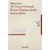 18. Yüzyıl Osmanlı İktisat Düşüncesinde Kameralizm
