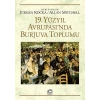 19. Yüzyıl Avrupasında Burjuva Toplumu