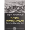 19. Yüzyıl Osmanlı Savaşları