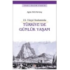 19. Yüzyıl Sonlarında Türkiyede Günlük Yaşam
