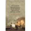 19. Yüzyılda Dış Politikada ve Denizlerde Kuşatılan Devlet-i Aliyye