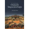 19. Yüzyılın Başında Osmanlı İmparatorluğu