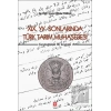 19. YY. Sonlarında Türk Tarım Muhasebesi