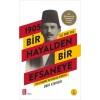 1905 Bir Hayalden Bir Efsaneye