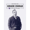 1915 Bir Ölüm Yolculuğu : Krikor Zohrab