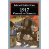 1917: Öncesi ve Sonrası