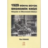 1929 Dünya Büyük Ekonomik Krizi