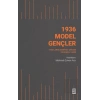 1936 Model Gençler