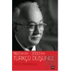 1960’lardan 2000’lere Türkçü Düşünce
