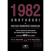 1982 Anayasası ve Anayasa Mahkemesi Kararları