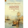 Akdeniz ve Akdeniz Dünyası III