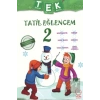 2. Sınıf Tek Tatil Eğlencem