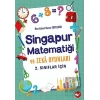 Singapur Matematiği ve Zeka Oyunları